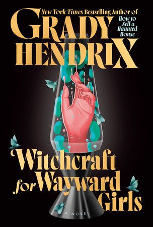 witchcraft for wayward girls book cover featuring a red hand in a lava lamp 