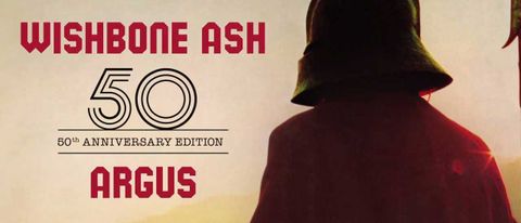  Wishbone Ash: Argus 50th Anniversary artwork
