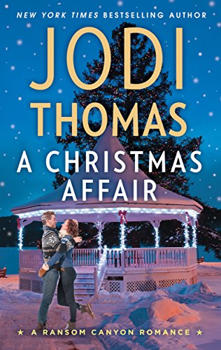 A Christmas Affair: a Small Town Cowboy Romance &amp;ndash; Now a Netflix Original Series (ransom Canyon)