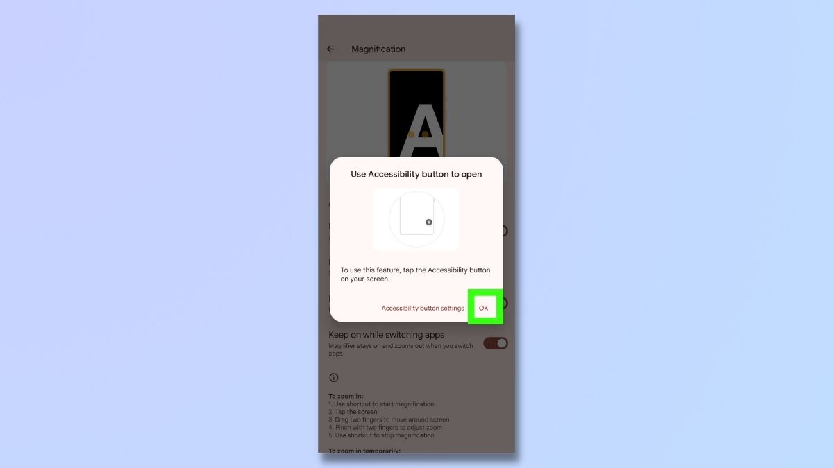 Снимки экрана, показывающие шаги по настройке экранной лупы на телефоне Android 14. Нажмите «ОК».