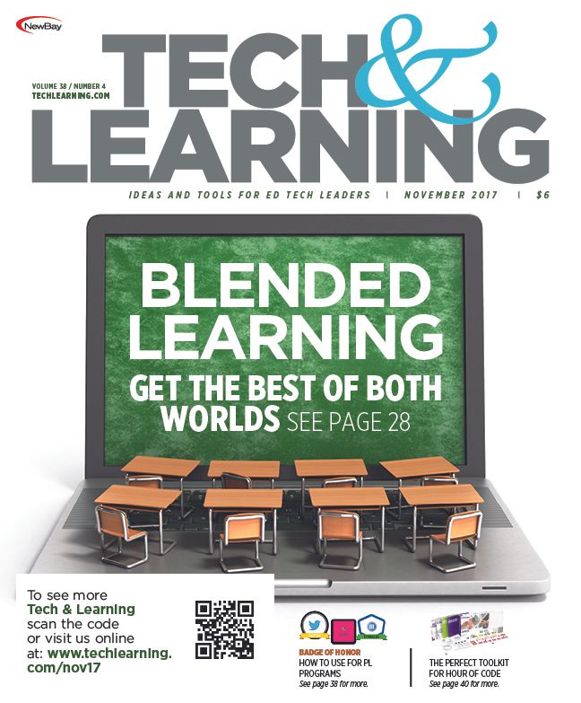 Tech&Learning Magazine's November 2017 Issue Tech & Learning