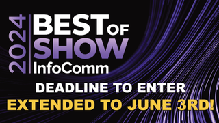 Best of Show Awards, InfoComm 2024
