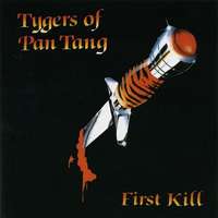 Tygers Of Pan Tang – First Kill (1987)